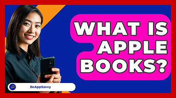 What Is Apple Books? - Be App Savvy