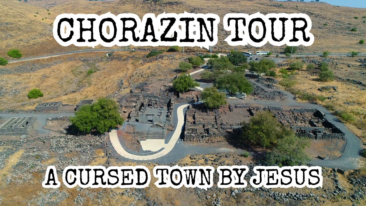 Chorazin, Korazim Tour Jesus Cursed Chorazin, Capernaum, Bethsaida