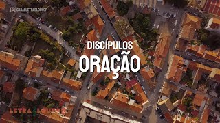 Oração Discípulos