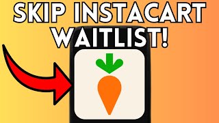 New! How To Skip Instacart Waitlist (Full Guide) 2025!