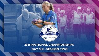 2026 Bowls Scotland National Championships - Day 6 / Session 2 (11.30am)