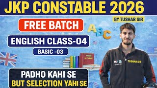 ENGLISH -04 //basic class 3#TUSHAR SIR #JKSSB#jkssbexam #jkp#jkpsi #faa #jkssb#target all govt exam
