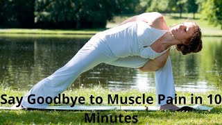Say Goodbye To Muscle Tension In Just 10 Minutes