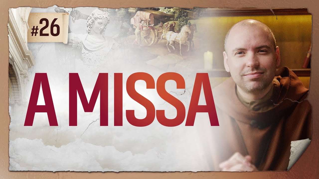 A Missa | Pregação | 40 Dias com São Miguel Arcanjo 2025 | #26