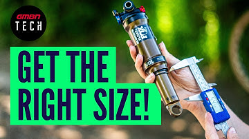 How To Buy The Right Size Rear Shock For Your MTB