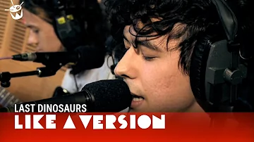 Last Dinosaurs cover Moloko 'Sing It Back' for Like A Version