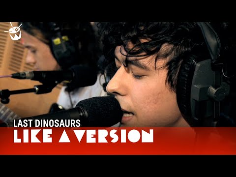 Last Dinosaurs Cover Moloko 'Sing It Back' For Like A Version