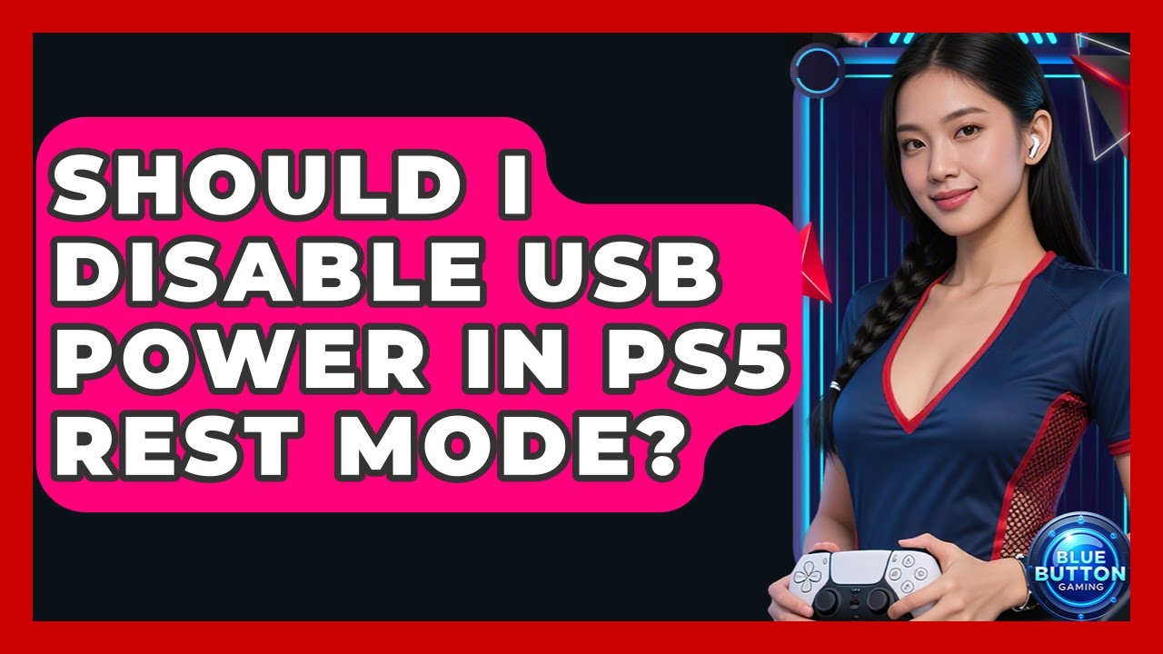 Should I Disable USB Power In PS5 Rest Mode? - Blue Button Gaming