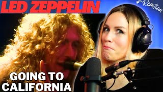 NO WAY! FIRST TIME HEARING Led Zeppelin - Going to California