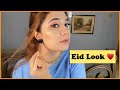 Simple Eid Look - Almost No Makeup Look !!