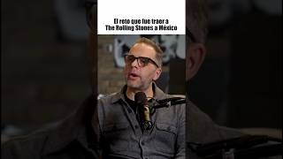 El reto que fue traer a The Rolling Stones a México  | Jack Borovoy (BOBO Producciones)