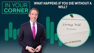 Why failing to make a will could hurt your family