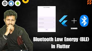 Bluetooth Low Energy (BLE) In Flutter - BLE SCANNER screenshot 1