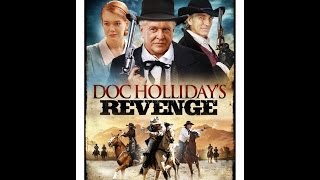 Watch Doc Holliday's Revenge Trailer