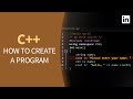 C++ Tutorial - CREATING a Simple Program