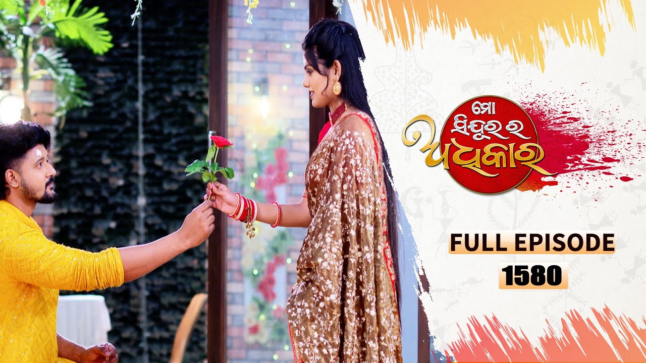 Mo Sindurara Adhikara | Full Ep 1580 | 6th July 2025 | Odia Serial | Tarang TV