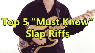 Top 5 'Must Know' Slap Riffs  HD Bass Lesson  inc. Flea, Mark King, Larry Graham