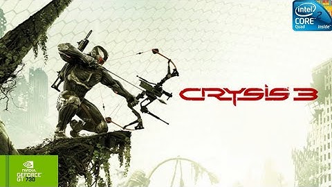 Crysis 3 | GT730 2GB DDR3 | Core 2 Quad Q9400 | 6GB RAM DDR2