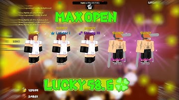 1 MAX OPEN in every MAP (58.6luck) In Anime Fighters Simulator