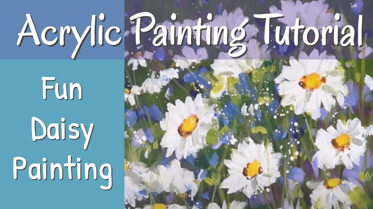 Step By Step Daisy Field Acrylic Painting Tutorial For Beginners - YouTube