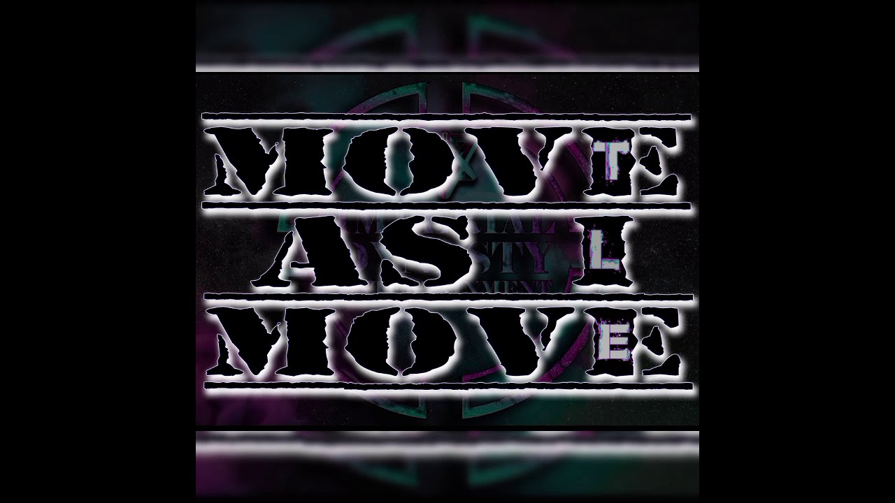 Смотреть «T.L.E. - MOVE AS I MOVE» на YouTube Смотреть «T.L.E. - MOVE AS I MOVE» на YouTube
