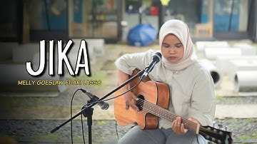 JIKA - MELLY GOESLAW FT ARI LASSO (COVER BY SIPA APRIL)