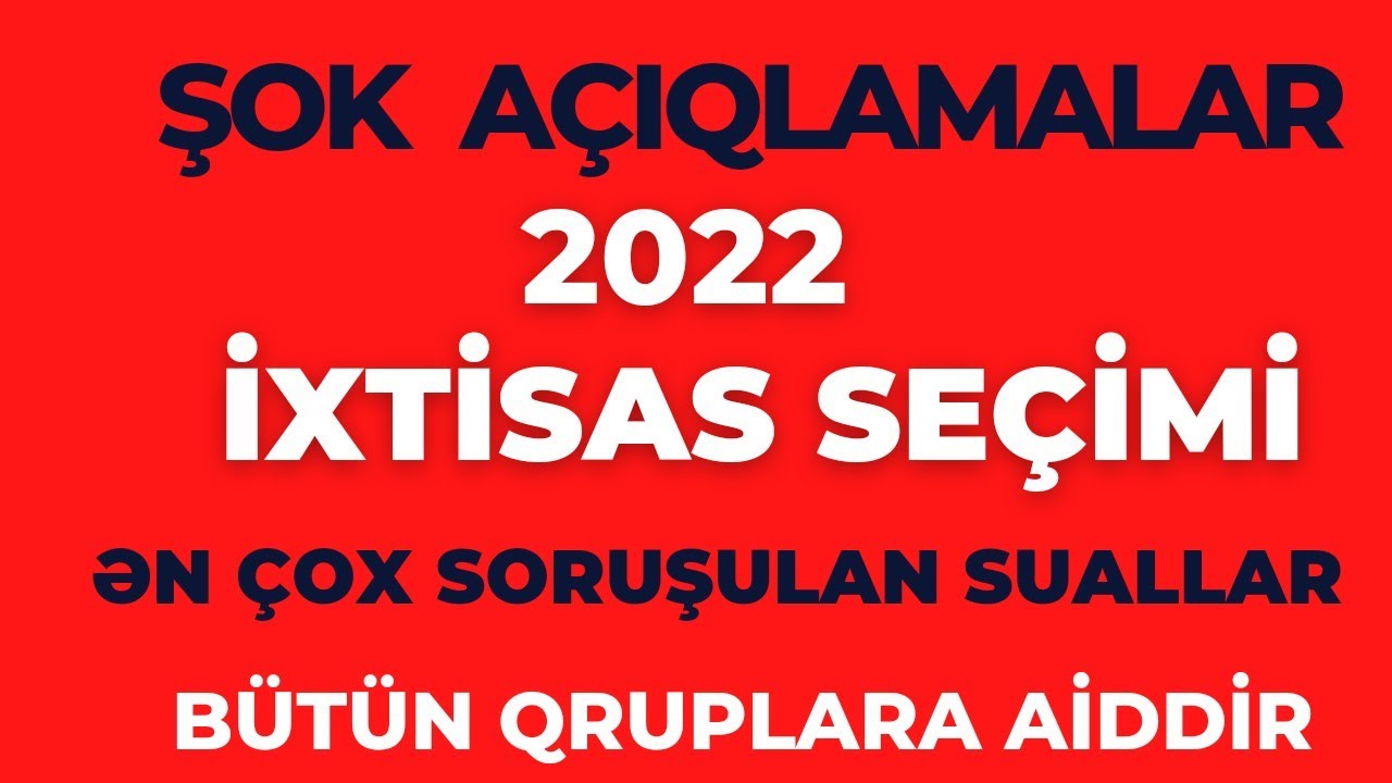 ixtisas seçimi - şok açıqlamalar - ən çox soruşulan suallara cavab ...