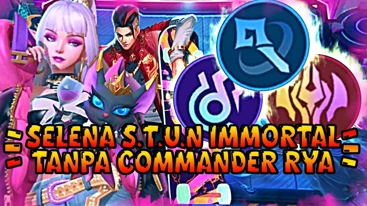 SELENA IMMORTAL TANPA RYA SKILL 2 CARA BERMAIN MAVIS SKILL 3 COMMANDER MAGIC CHESS 2024