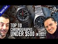 2021 Top 10 Best Chronograph Watches Under $500: Seiko, Citizen & More