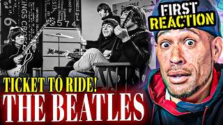 Rapper FIRST REACTION to The Beatles - Ticket To Ride! How do they DO IT,, Ringo is GOING crazy...