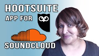 How To Connect with SoundCloud and Listen to Podcasts in HootSuite