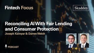 Reconciling AI With Fair Lending and Consumer Protection