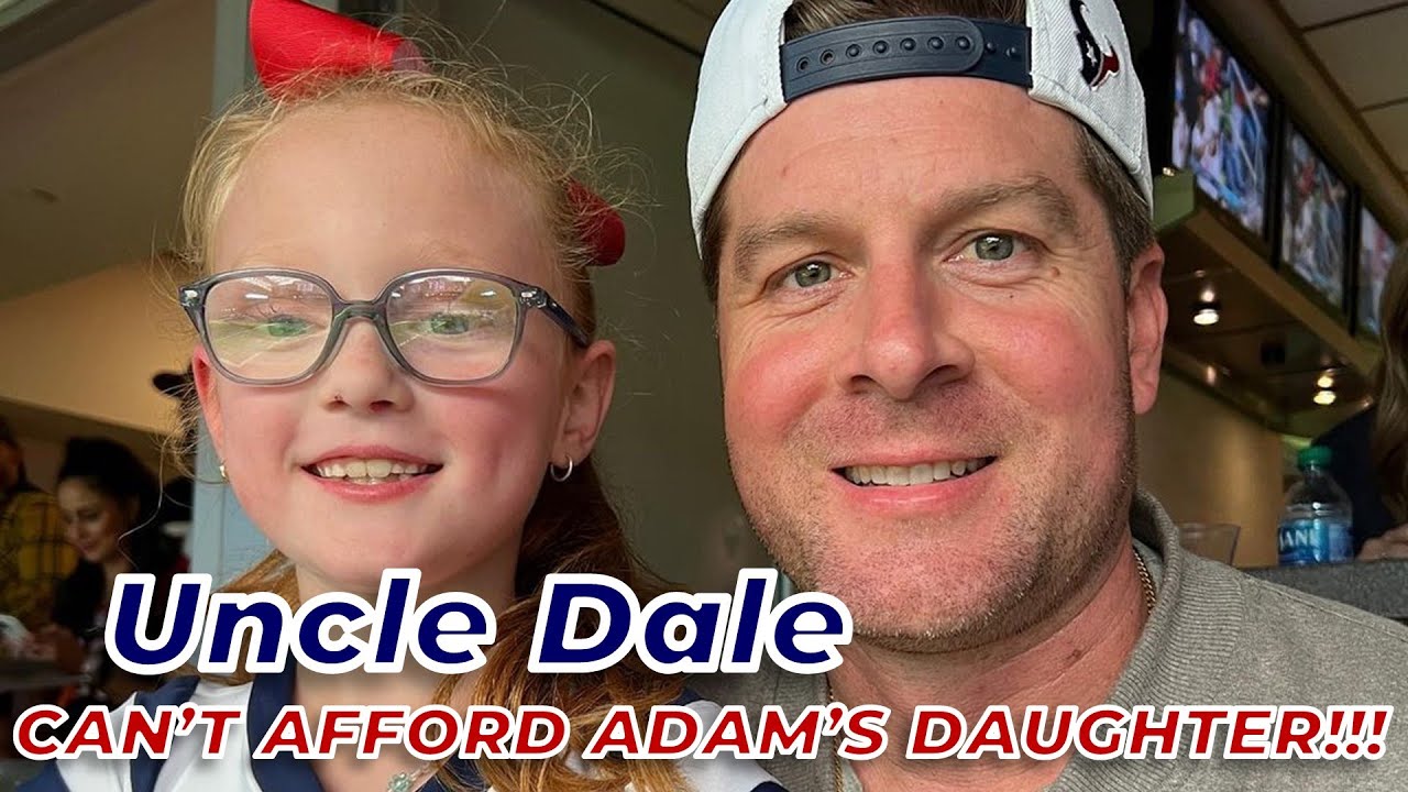 'OutDaughtered' Adam Busby Says Uncle Dale CAN'T AFFORD His Daughter