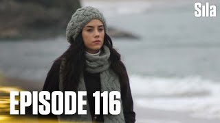 Sila - Episode 116