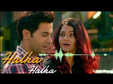 Yeh Jo Halka Halka Suroor Hai Ringtone | Fanney Khan Ringtone | Best Bollywood Ringtone 2018