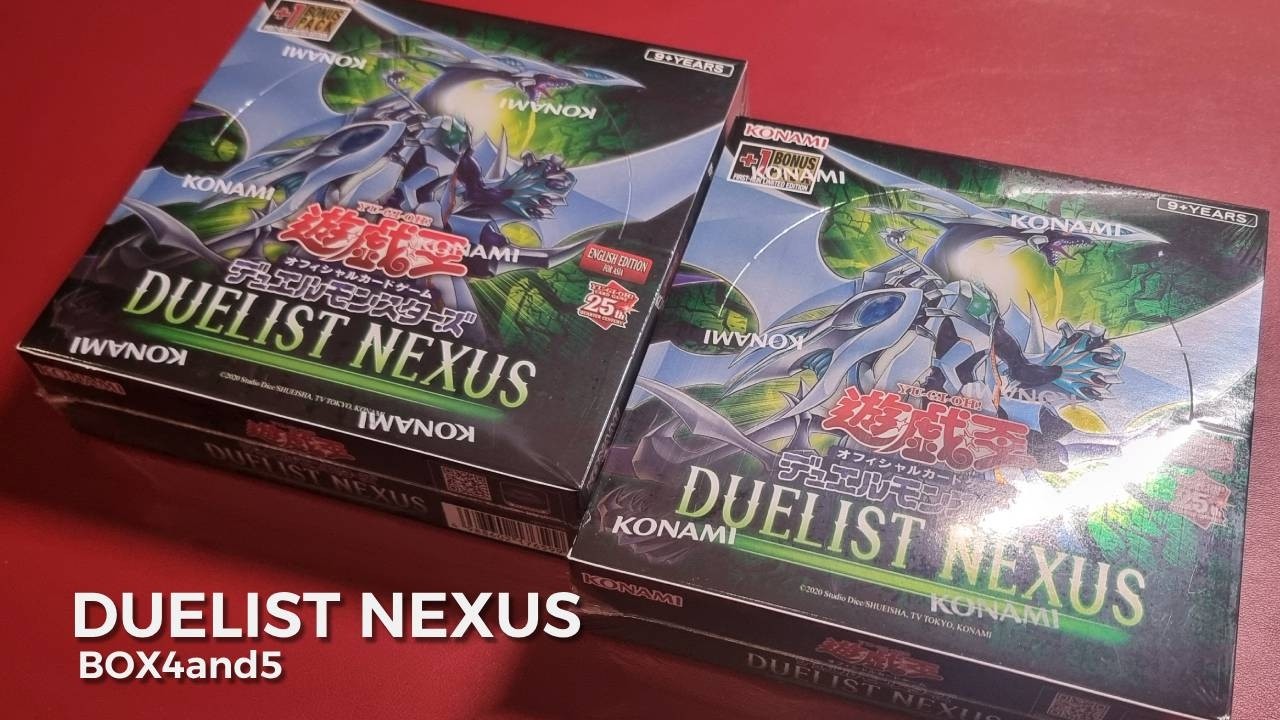DUELIST NEXUS OPEN BOX4and5 - YouTube
