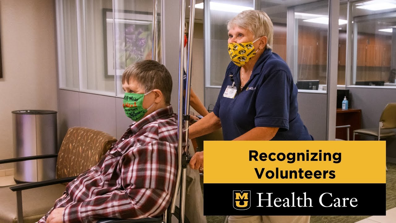 Recognizing our MU Health Care Volunteers YouTube
