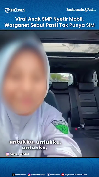 Viral Anak SMP Nyetir Mobil, Warganet Sebut Pasti Tak Punya SIM