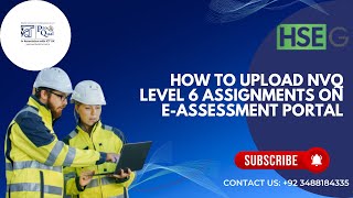 Pro Qual NVQ Level 6| How To Upload NVQ Level 6 Assignments On E-Assessment Portal