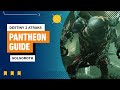 Destiny 2 Pantheon Guide - Atraks Sovereign Golgoroth