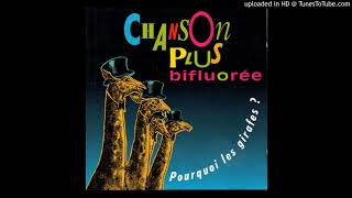 Video thumbnail of "Ah! Le Tango Corse - Pourquoi les girafes? - Chansons Plus bifluorés"