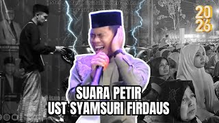 Terbaru 2026 Suara Petir Ust Syamsuri Firdaus Membuat Jamaah Terkagum Dengan Suaranya
