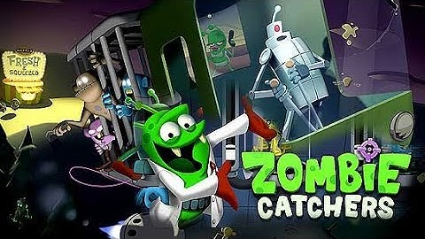 Zombie Catchers: Gameplay Walkthrough Part 1 - Let