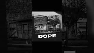 King Vandy - DOPE ( Official Audio) @StakModeTV_2605  SMB/AFTF 