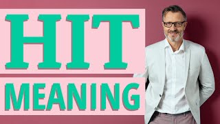 Hit | Meaning of hit