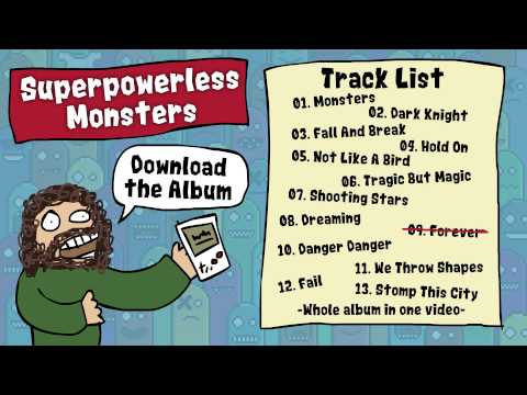 ♪ 09. Forever (Superpowerless - Monsters) ♪