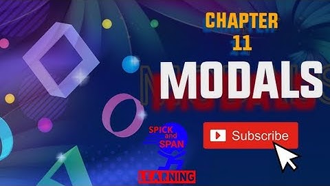 Modals | Ch-11 | Mastering grammar class7