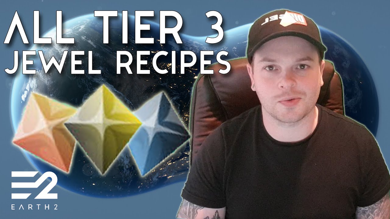 All Tier 3 Jewel Recipes - How to Craft Jewels - Tutorial - Earth 2 