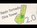 Resin Tornado Dice Tower 2.0 - How Its Made thumbnail