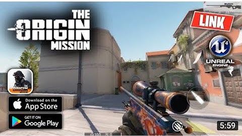 CS:GO Mobile Officially Released Download & Gameplay | The Origin Mission Game